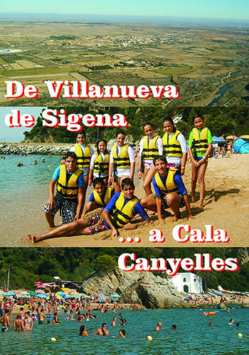 De Villanueva de Sigena a Cala Canyelles